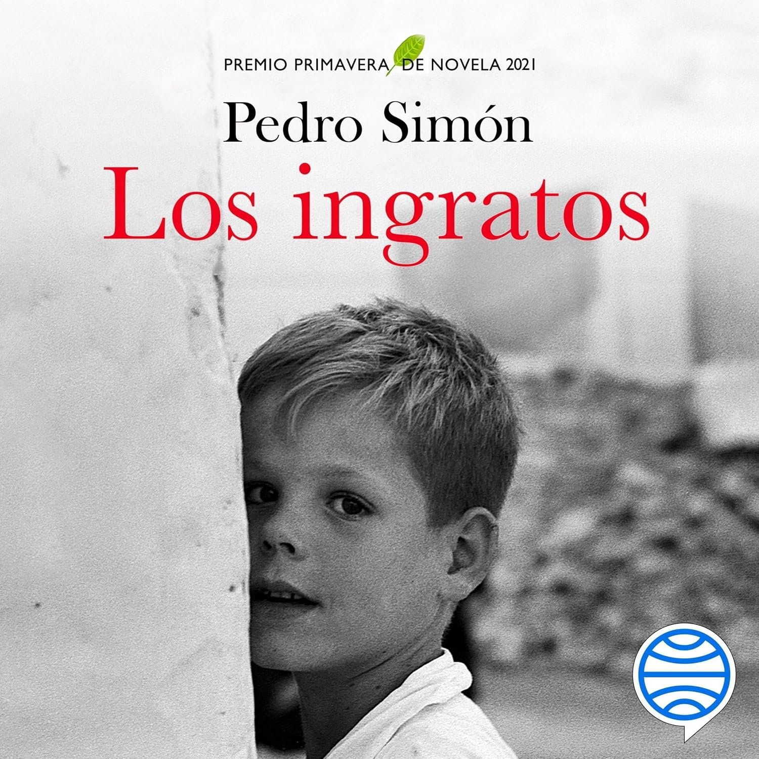 Los ingratos, de Pedro Simón: una novela que emociona